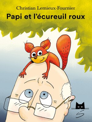 cover image of Papi et l'écureuil roux